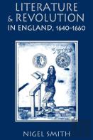 Literature And Revolution In England, 1640-1660