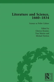 Literature And Science, 1660-1834, Part I. Volume 1