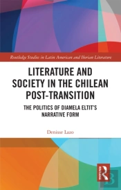 Literature And Society In The Chilean Post-Transition