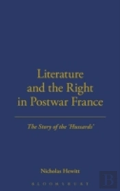 Literature And The Right In Postwar France
