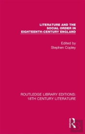 Literature And The Social Order In Eighteenth-Century England