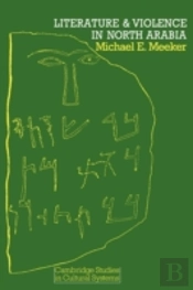 Literature And Violence In North Arabia