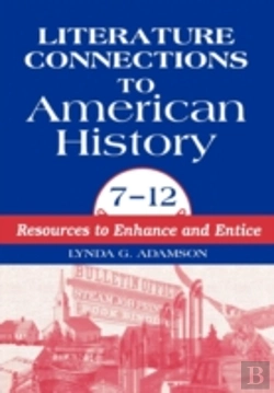 Bertrand.pt - Literature Connections To American History 712