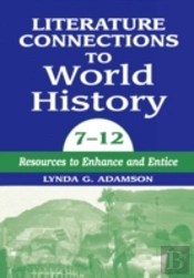 Literature Connections To World History 712