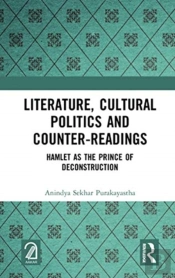 Literature, Cultural Politics And Counter-Readings