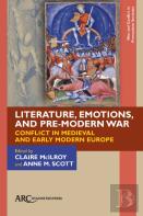 Literature, Emotions, And Pre-Modern War