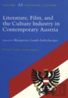 Literature, Film, And Culture Industry In Contemporary Austria