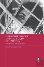 Literature, Gender, And The Trauma Of Partition