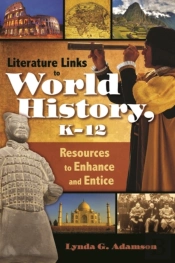 Literature Links To World History, K-12