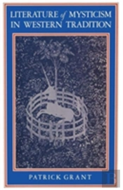 Literature Of Mysticism In Western Tradition
