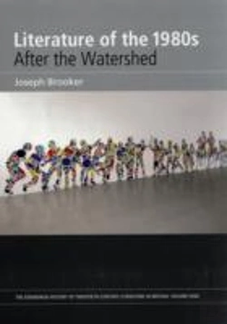 Bertrand.pt - Literature Of The 1980s: After The Watershed