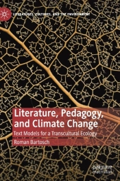 Literature, Pedagogy, And Climate Change