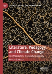 Literature, Pedagogy, And Climate Change