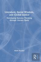 Literature, Social Wisdom, And Global Justice