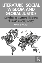 Literature, Social Wisdom, And Global Justice