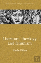 Literature, Theology And Feminism