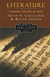 Literature Through The Eyes Of Faith