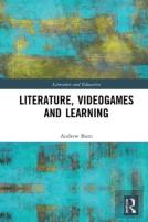 Literature, Videogames And Learning