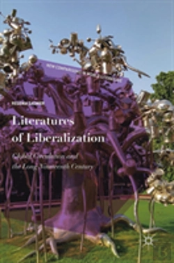 Bertrand.pt - Literatures Of Liberalization