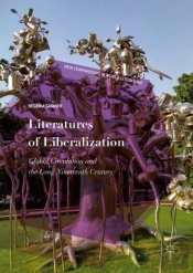 Literatures Of Liberalization