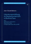 Literaturvermittlung Im Deutschunterricht In Burkina Faso