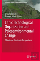 Lithic Technological Organization And Paleoenvironmental Change