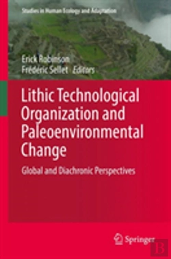Bertrand.pt - Lithic Technological Organization And Paleoenvironmental Change