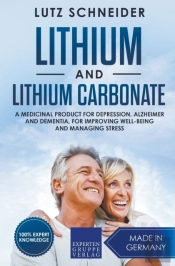 Lithium And Lithium Carbonate - A Medici