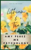 Lithium & Tea