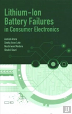 Bertrand.pt - Lithium-Ion Battery Failures In Consumer Electronics