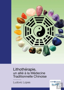 Bertrand.pt - Lithothérapie, Un Allié À La Medecine Traditionnelle Chinoise