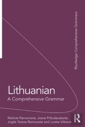 Lithuanian: A Comprehensive Grammar
