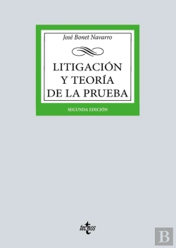 Bertrand.pt - Litigación Y Teoría De La Prueba
