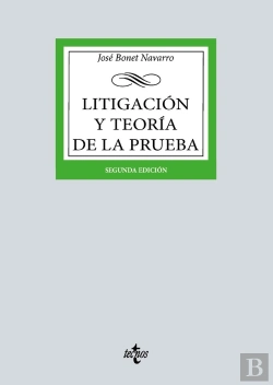 Bertrand.pt - Litigacion Y Teoria De La Prueba