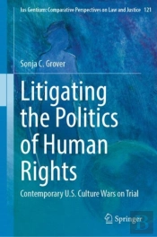 Litigating The Politics Of Human Rights