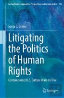 Litigating The Politics Of Human Rights