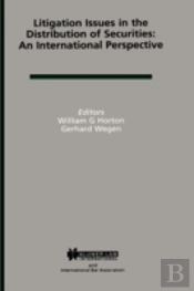 Litigation Issues In Distribution Of Securities: An International Perspective