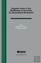 Litigation Issues In Distribution Of Securities: An International Perspective