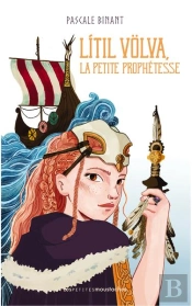 Litil Volva, La Petite Prophetesse