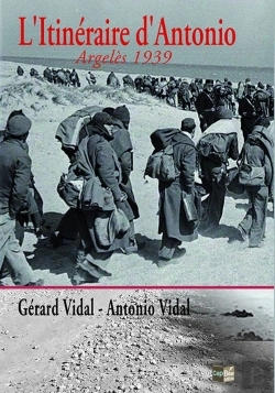 Bertrand.pt - L'Itinéraire D'Antonio : Argelès 1939