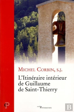 Bertrand.pt - L'Itinéraire Intérieur De Guillaume De Saint-Thierry