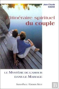 Bertrand.pt - L'Itinéraire Spirituel Du Couple, Tome 1 - Le Mystère De L'Amour Dans Le Mariage