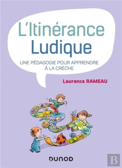 Bertrand.pt - L'Itinerance Ludique - Une Pedagogie Pour Apprendre A La Creche