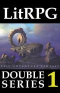Litrpg Double Series 1