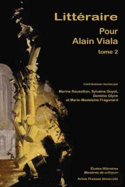 Bertrand.pt - Littéraire. Pour Alain Viala - Tome 2