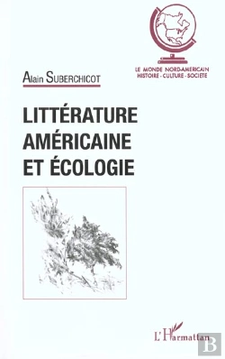 Bertrand.pt - Litterature Americaine Et Ecologie