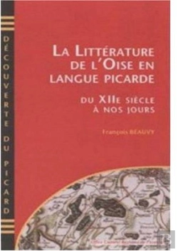 Bertrand.pt - Littérature De L'Oise En Langue Picarde