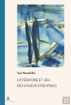 Bertrand.pt - Littérature Et Jeu : Des Enjeux Essentiels