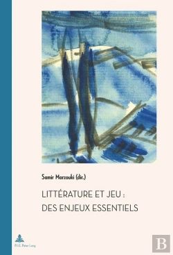 Bertrand.pt - Littérature Et Jeu : Des Enjeux Essentiels
