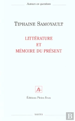 Bertrand.pt - Litterature Et Memoire Du Present